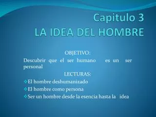 capitulo 3 la idea del hombre