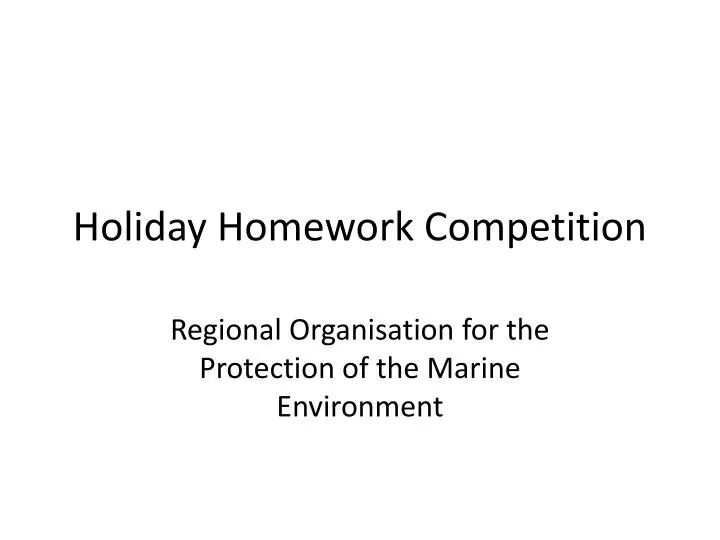 holiday homework competition