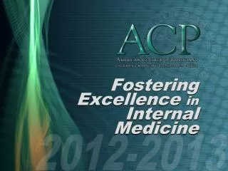 Fostering Excellence in Internal Medicine