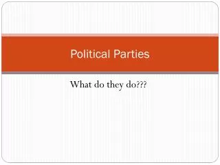 Political Parties