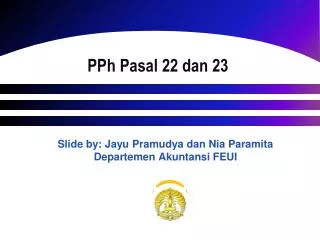 P Ph Pasal 22 dan 23