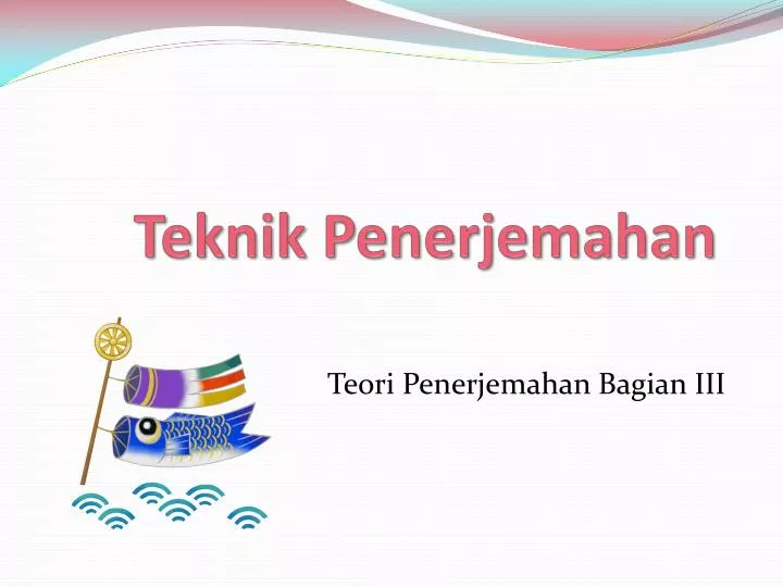 teknik penerjemahan