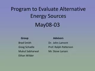Program to Evaluate Alternative Energy Sources