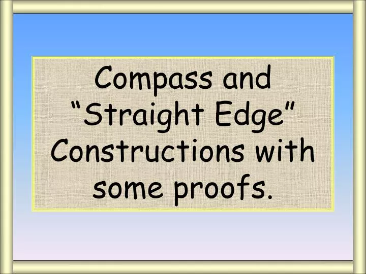 compass straight edge
