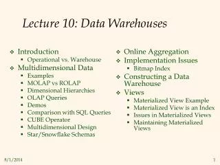 Lecture 10: Data Warehouses