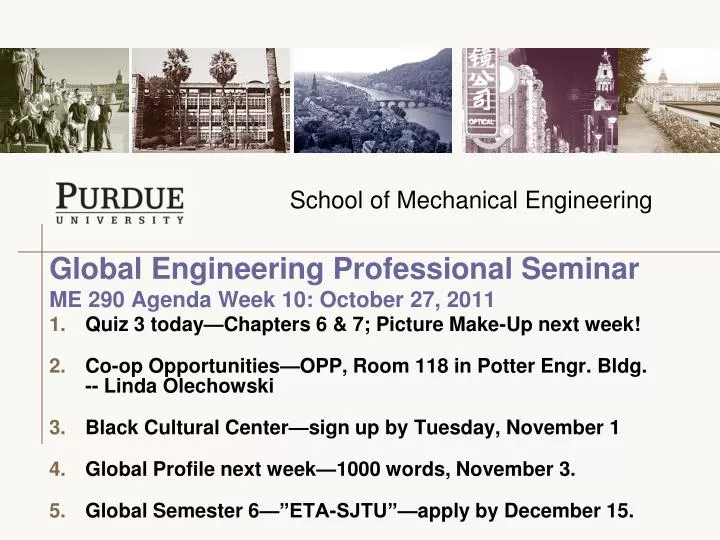 global engineering professional seminar me 290 agenda week 10 october 27 2011