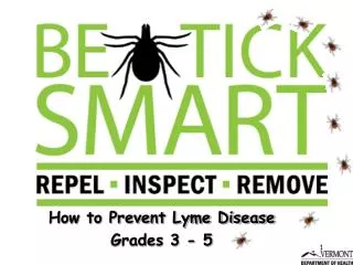 How to Prevent Lyme Disease Grades 3 - 5