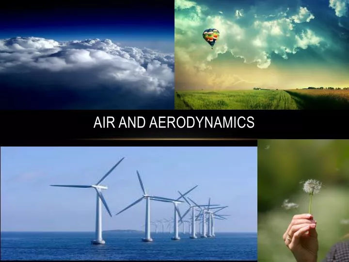 air and aerodynamics