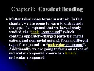 Chapter 8: Covalent Bonding