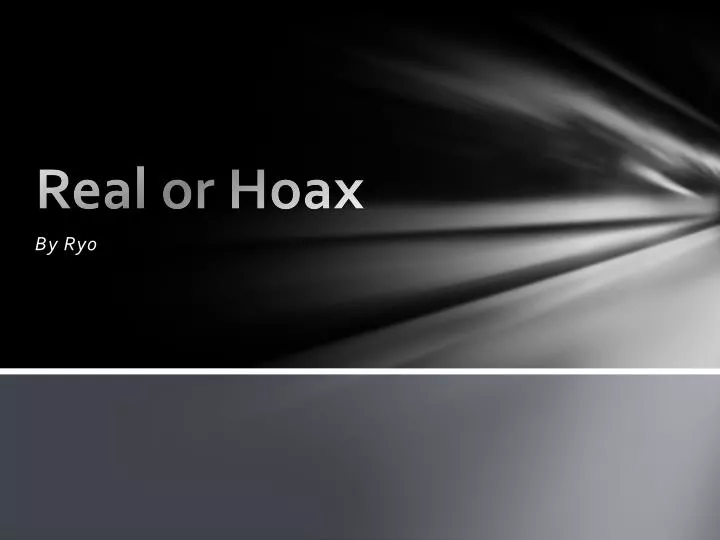 real or hoax
