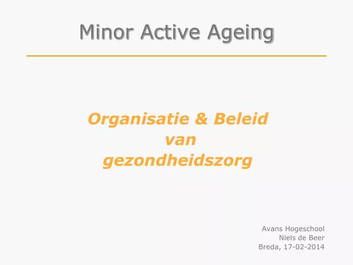 minor active ageing