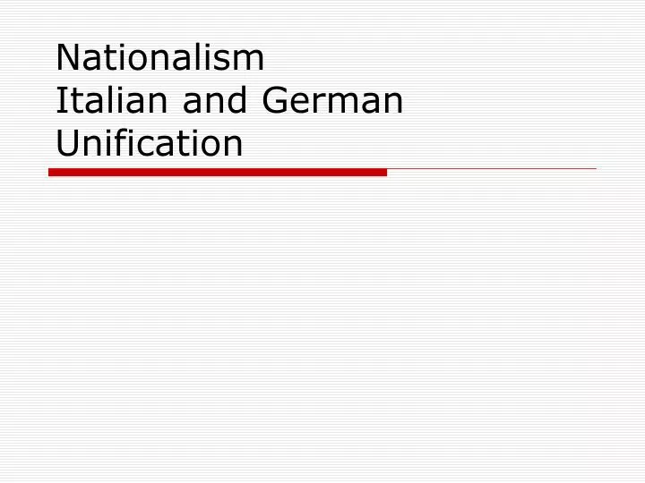 nationalism italian and german unification