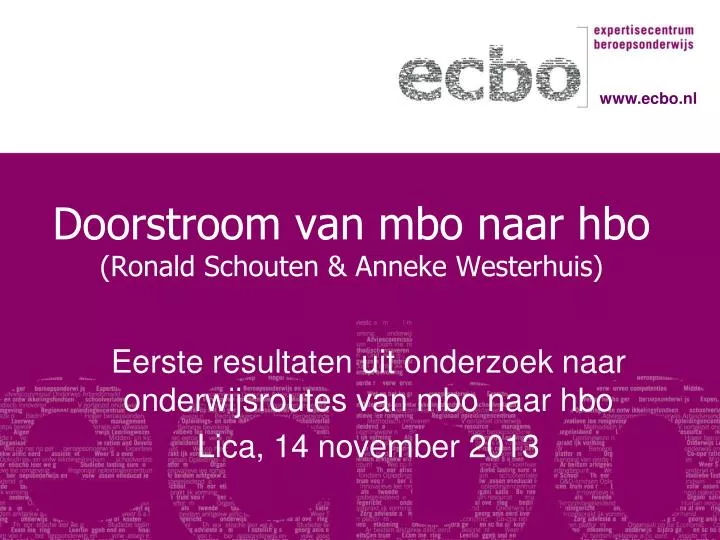 doorstroom van mbo naar hbo ronald schouten anneke westerhuis