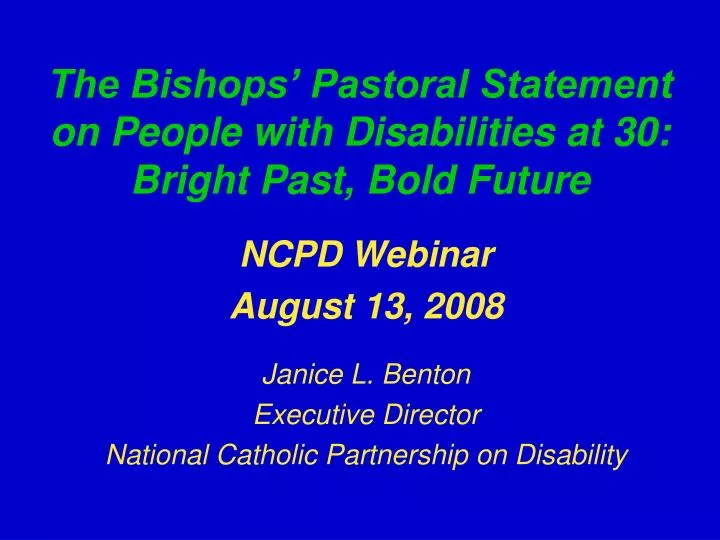 the bishops pastoral statement on people with disabilities at 30 bright past bold future