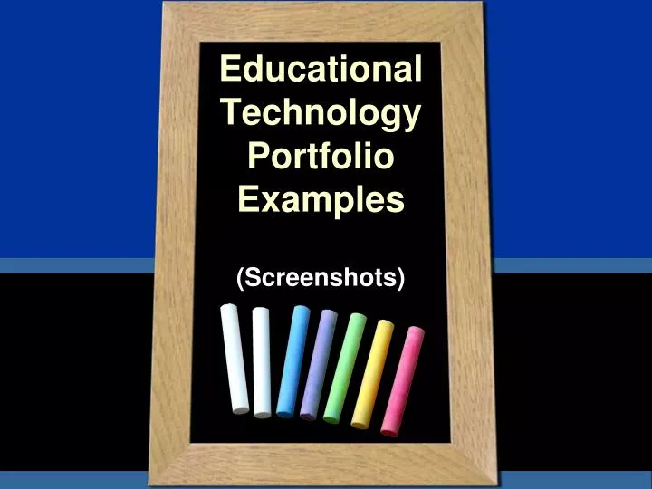 educational technology portfolio examples