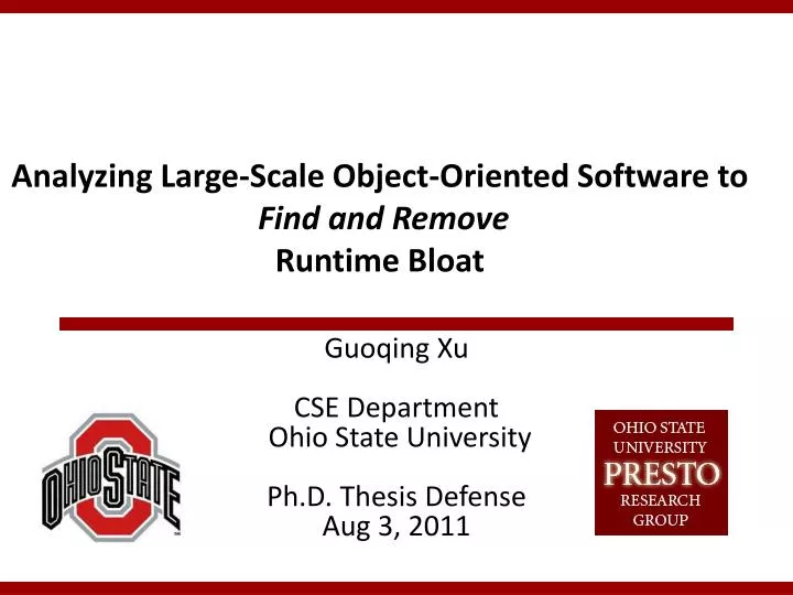 analyzing large scale object oriented software to find and remove runtime bloat