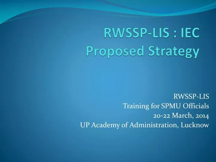 rwssp lis iec proposed strategy