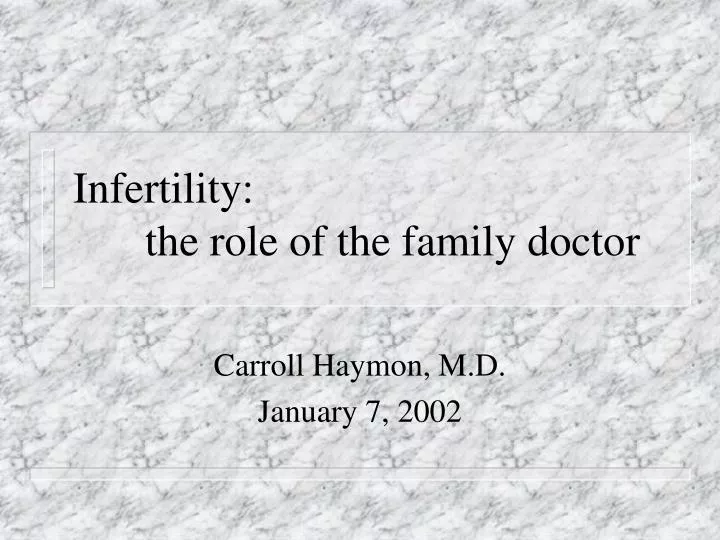infertility the role of the family doctor