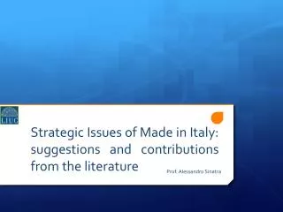 Strategic Issues of Made in Italy: suggestions and contributions from the literature