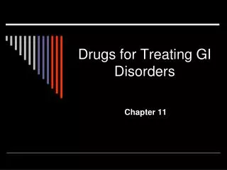 Drugs for Treating GI Disorders