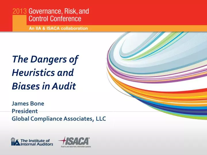 the dangers of heuristics and biases in audit