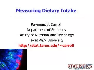 Measuring Dietary Intake