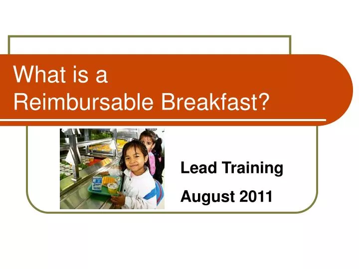 what is a reimbursable breakfast