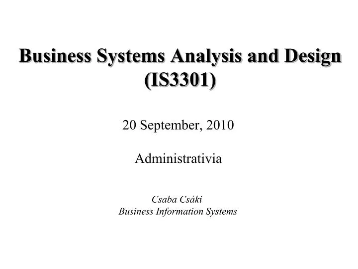 busi n ess systems a nalysis and design is330 1