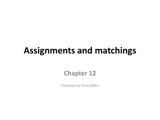 Assignments and matchings