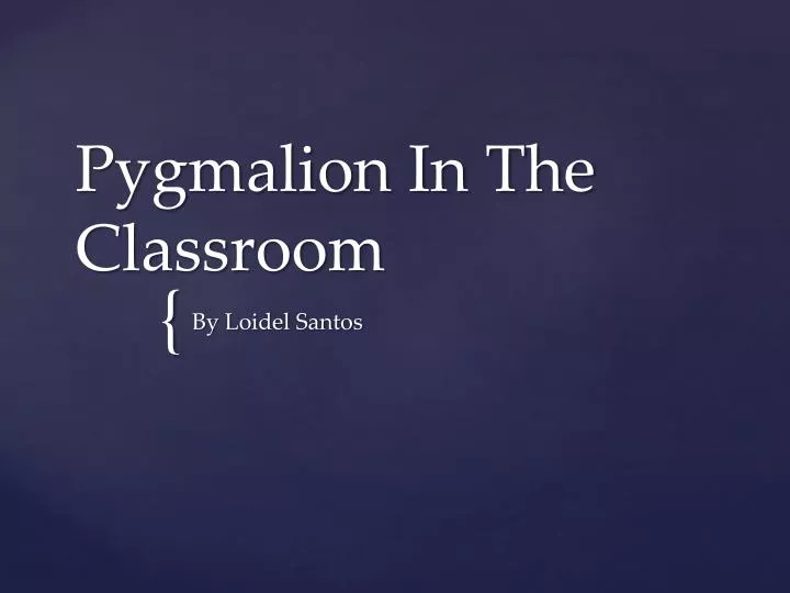 pygmalion in the classroom