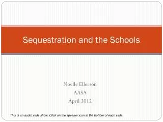 Sequestration and the Schools