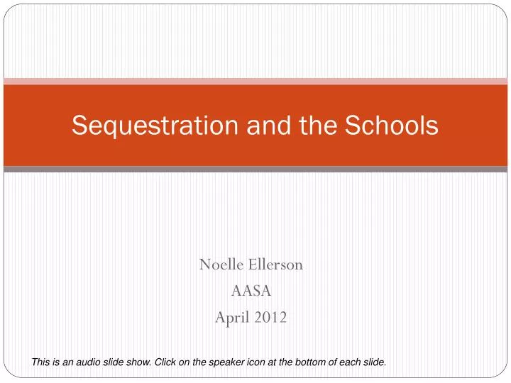 sequestration and the schools