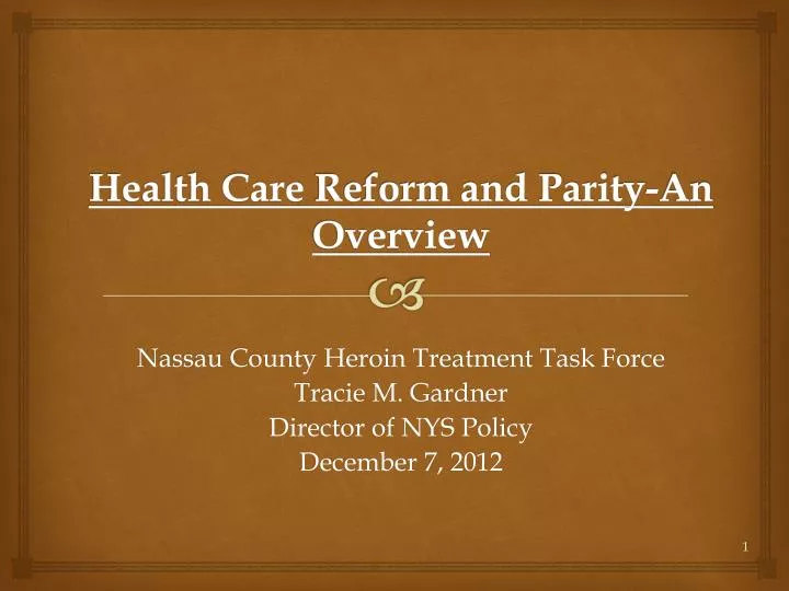 health care reform and parity an overview