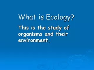 what is ecology