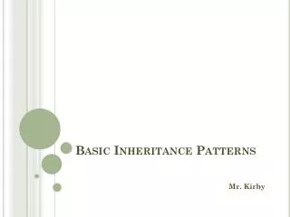 Basic Inheritance Patterns