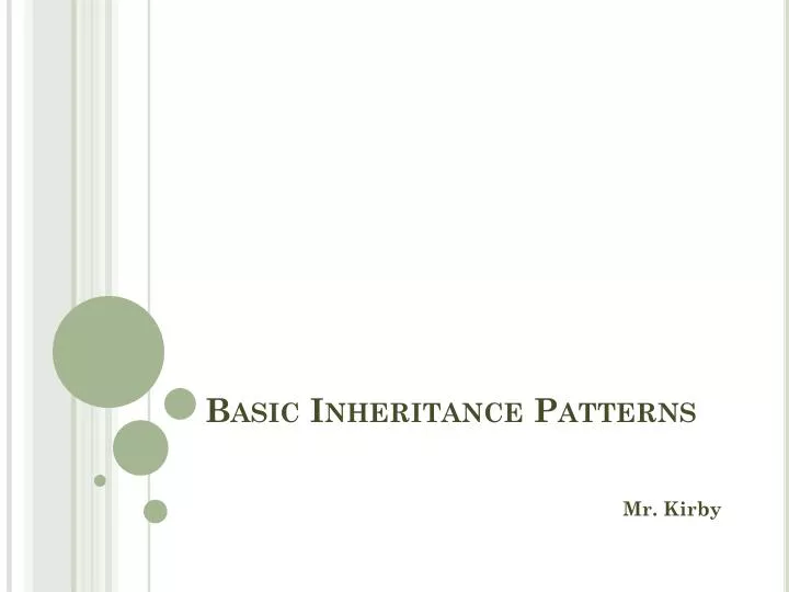 basic inheritance patterns