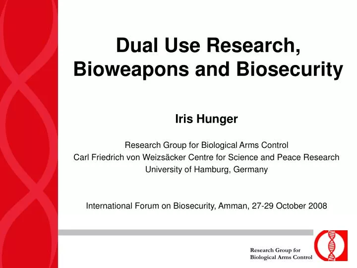 dual use research bioweapons and biosecurity