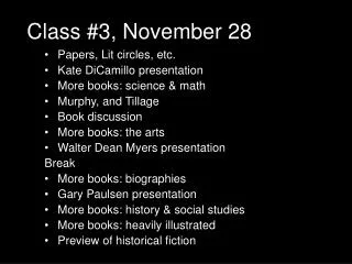 Class #3, November 28
