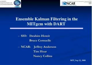 Ensemble Kalman Filtering in the MITgcm with DART