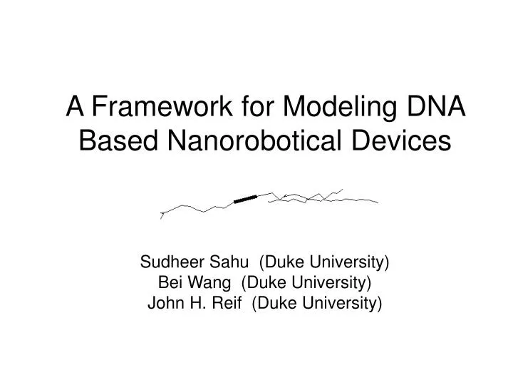 a framework for modeling dna based nanorobotical devices