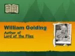 William Golding - slide 1