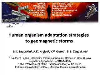 Human organism adaptation strategies to geomagnetic storms
