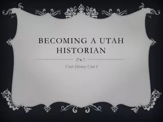 Becoming a Utah Historian