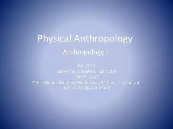 physical anthropology anthropology 1