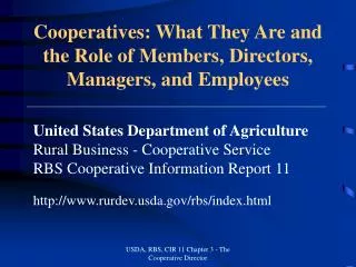 Cooperatives: What They Are and the Role of Members, Directors, Managers, and Employees