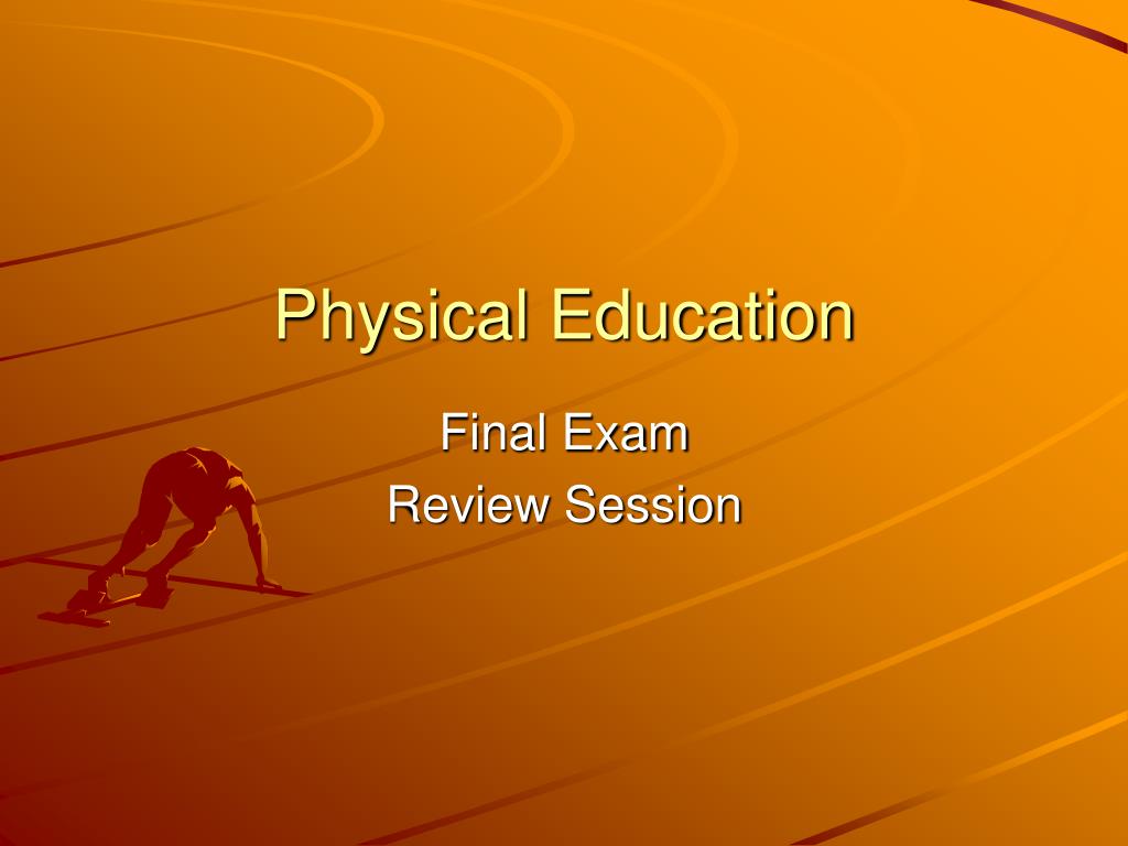 PPT - Physical Education PowerPoint Presentation, free download - ID ...