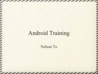 Android Training