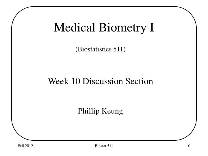 medical biometry i