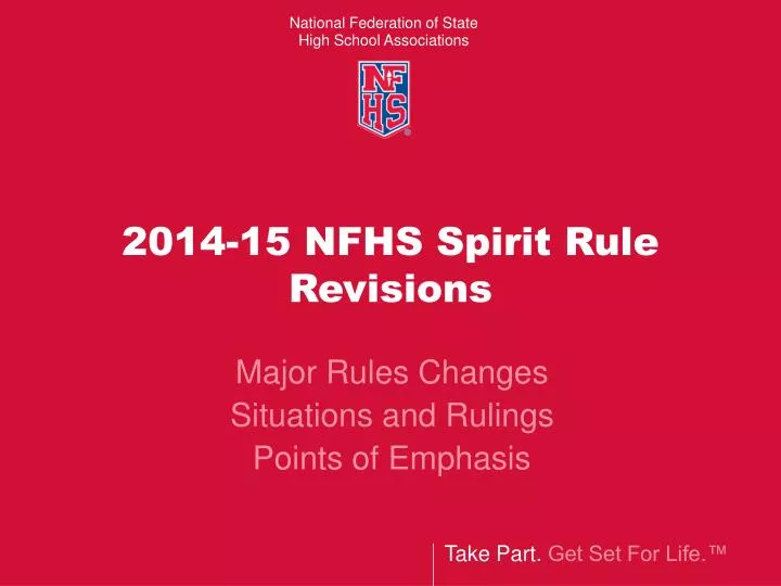 2014 15 nfhs spirit rule revisions