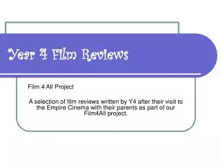 Year 4 Film Reviews